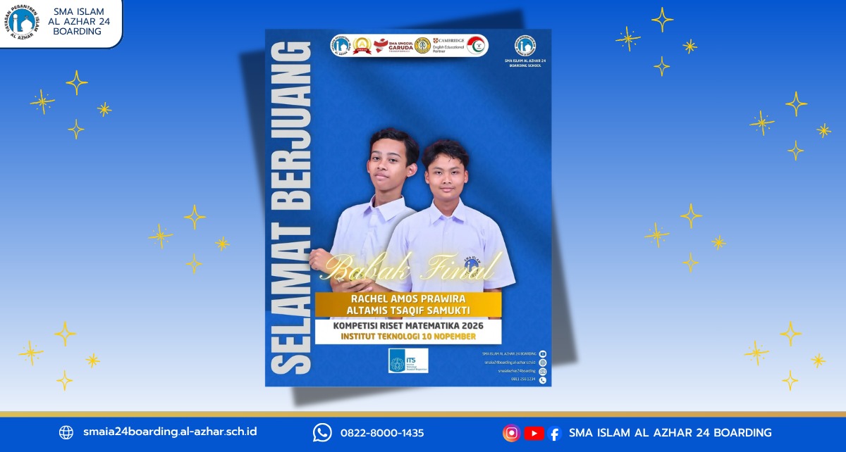 Rachel Amos Prawira dan Altamis Tsaqif Samukti murid SMA Islam Al Azhar 24 Boarding School lolos final Kompetisi Riset Matematika 2026 ITS.
